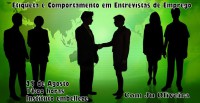 CURSO DE ETIQUETA E COMPORTAMENTO EM ENTREVISTAS DE EMPREGO